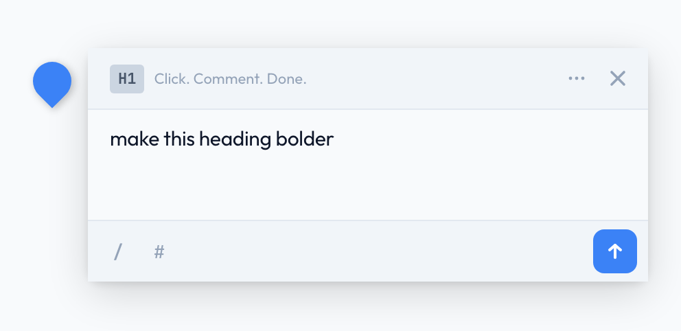 A comment popover pinned to a heading element, showing the feedback text 'make this heading bolder' with skill and directive buttons